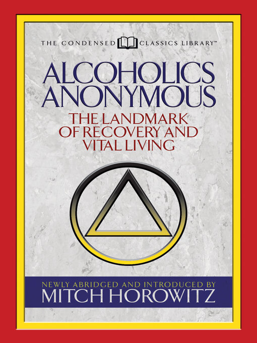 Cover image for Alcoholics Anonymous (Condensed Classics)